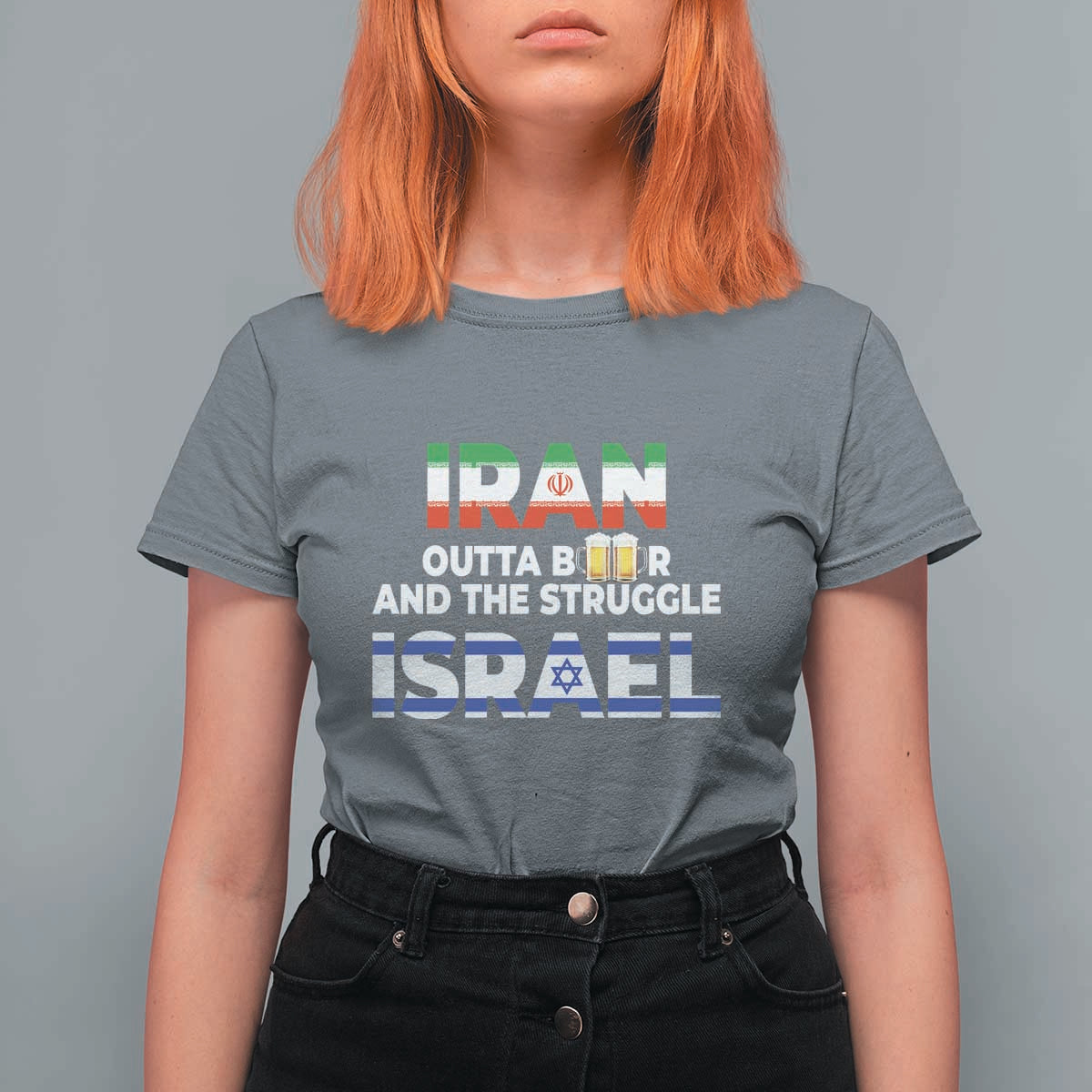 Funny Geopolitical Satire Iran Outta Beer Israel Struggle T Shirt For Women