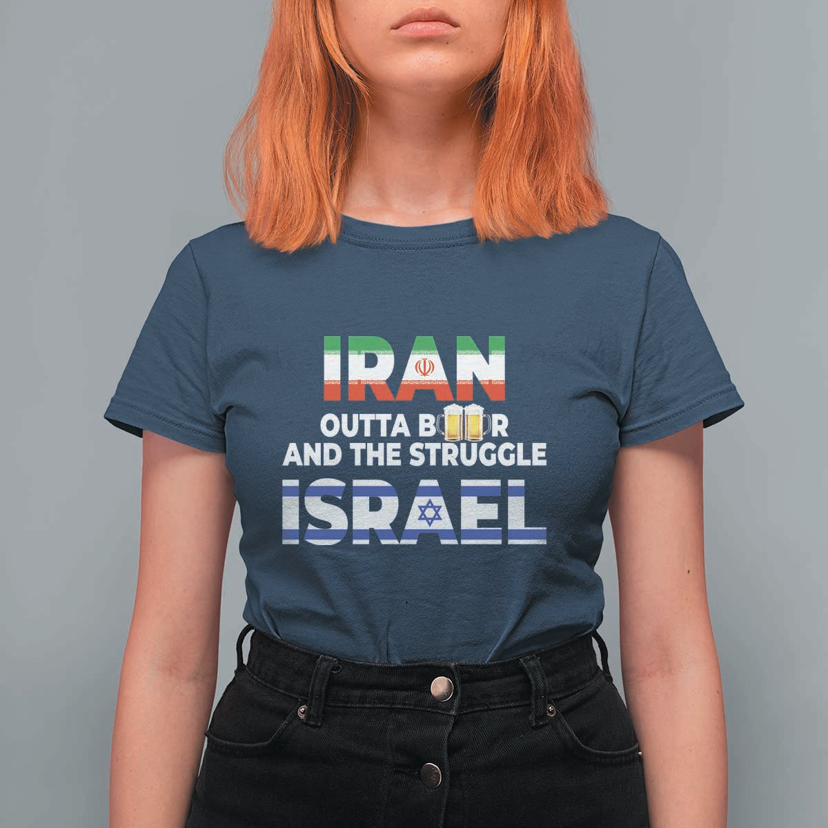 Funny Geopolitical Satire Iran Outta Beer Israel Struggle T Shirt For Women