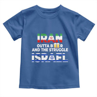 Funny Geopolitical Satire Iran Outta Beer Israel Struggle Toddler T Shirt