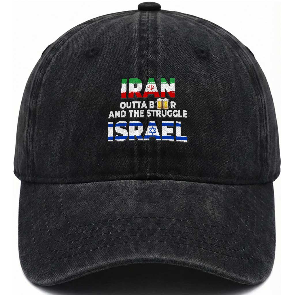 Funny Geopolitical Satire Iran Outta Beer Israel Struggle Washed Cotton Baseball Cap