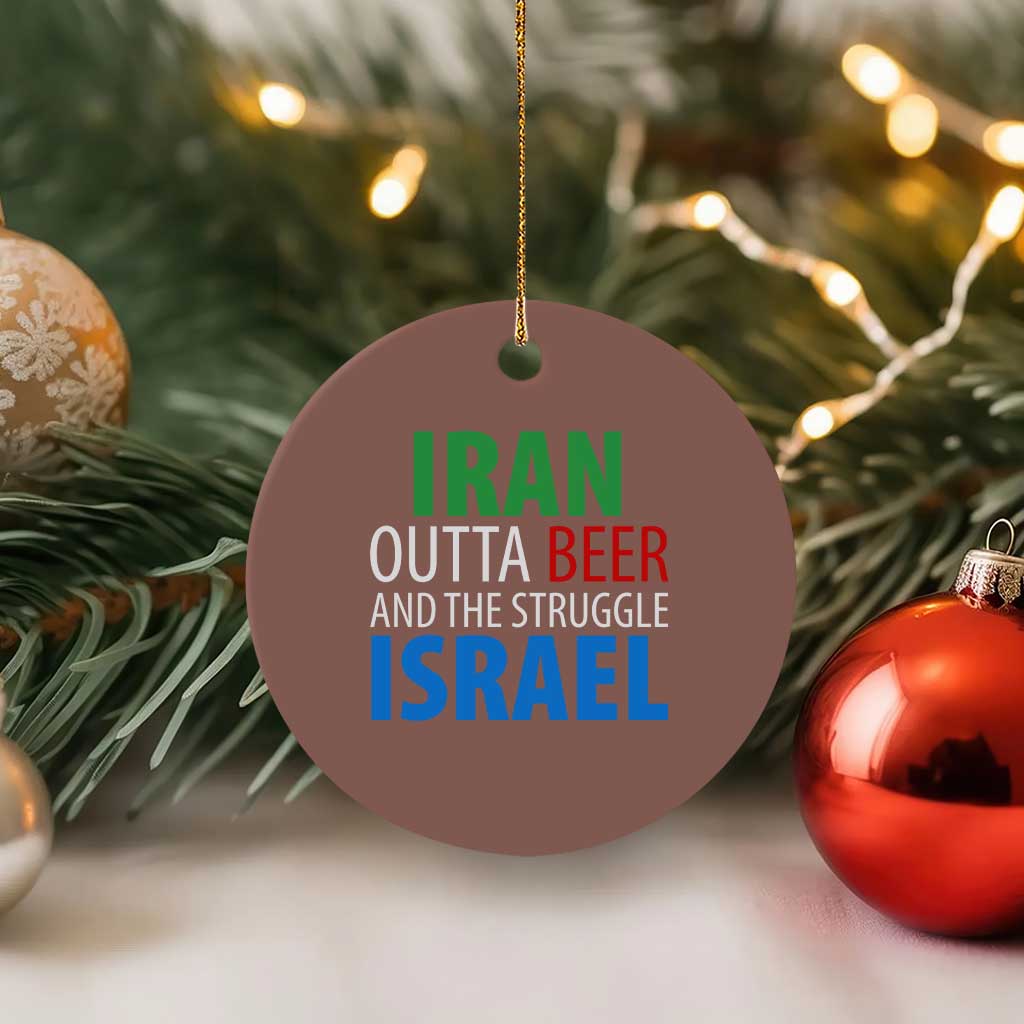 Iran And Israel Political Satire Ceramic Ornament The Great Beer Struggle