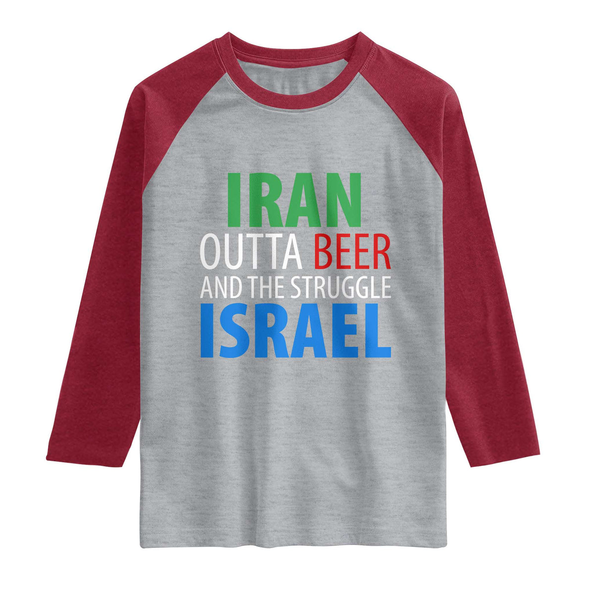 Iran And Israel Political Satire Raglan Shirt The Great Beer Struggle