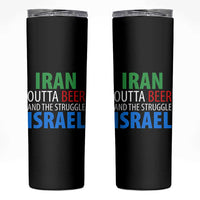 Iran And Israel Political Satire Skinny Tumbler The Great Beer Struggle