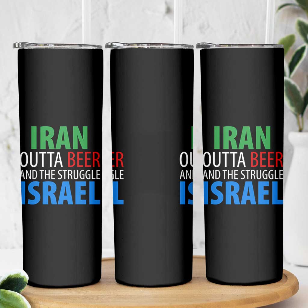 Iran And Israel Political Satire Skinny Tumbler The Great Beer Struggle