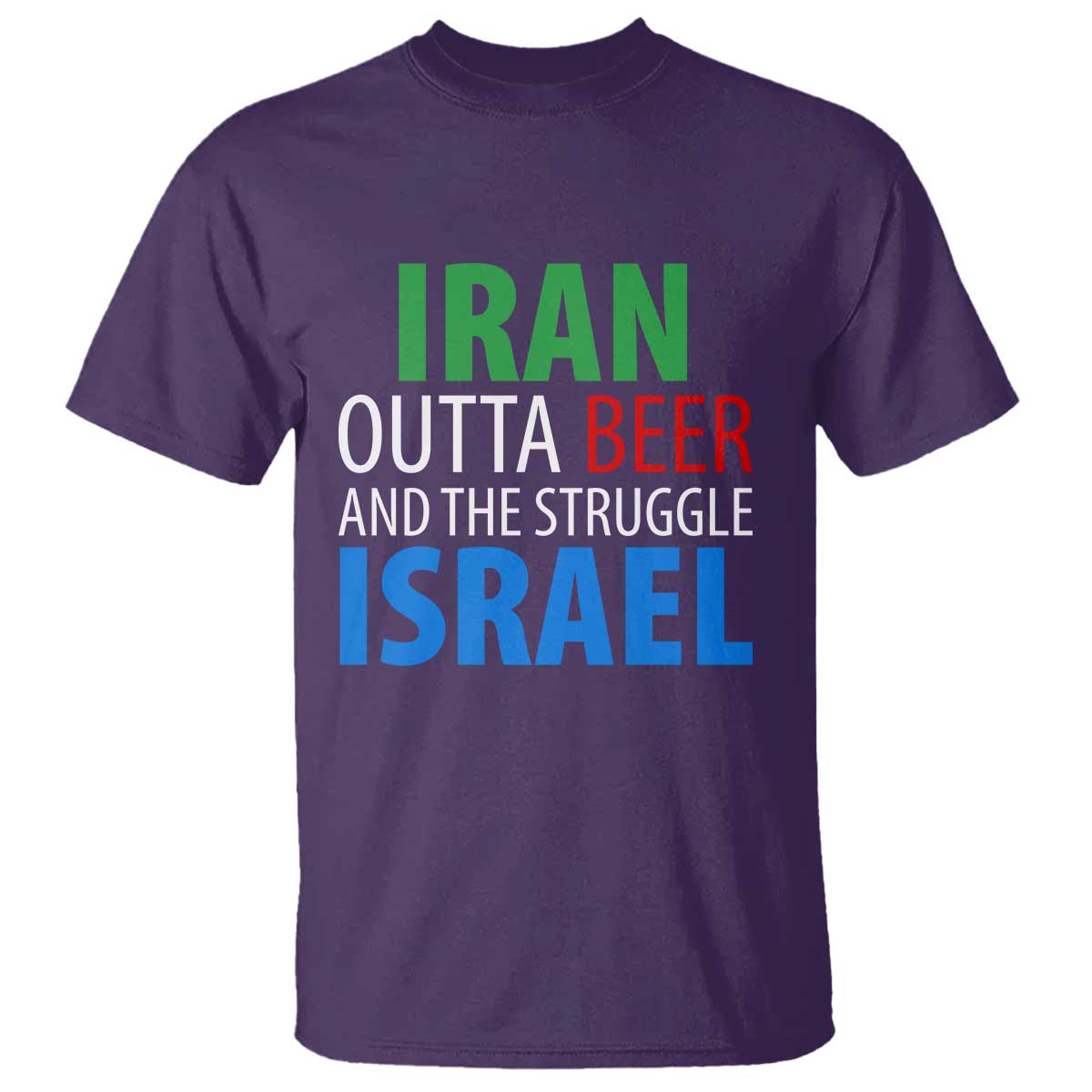 Iran And Israel Political Satire T Shirt The Great Beer Struggle