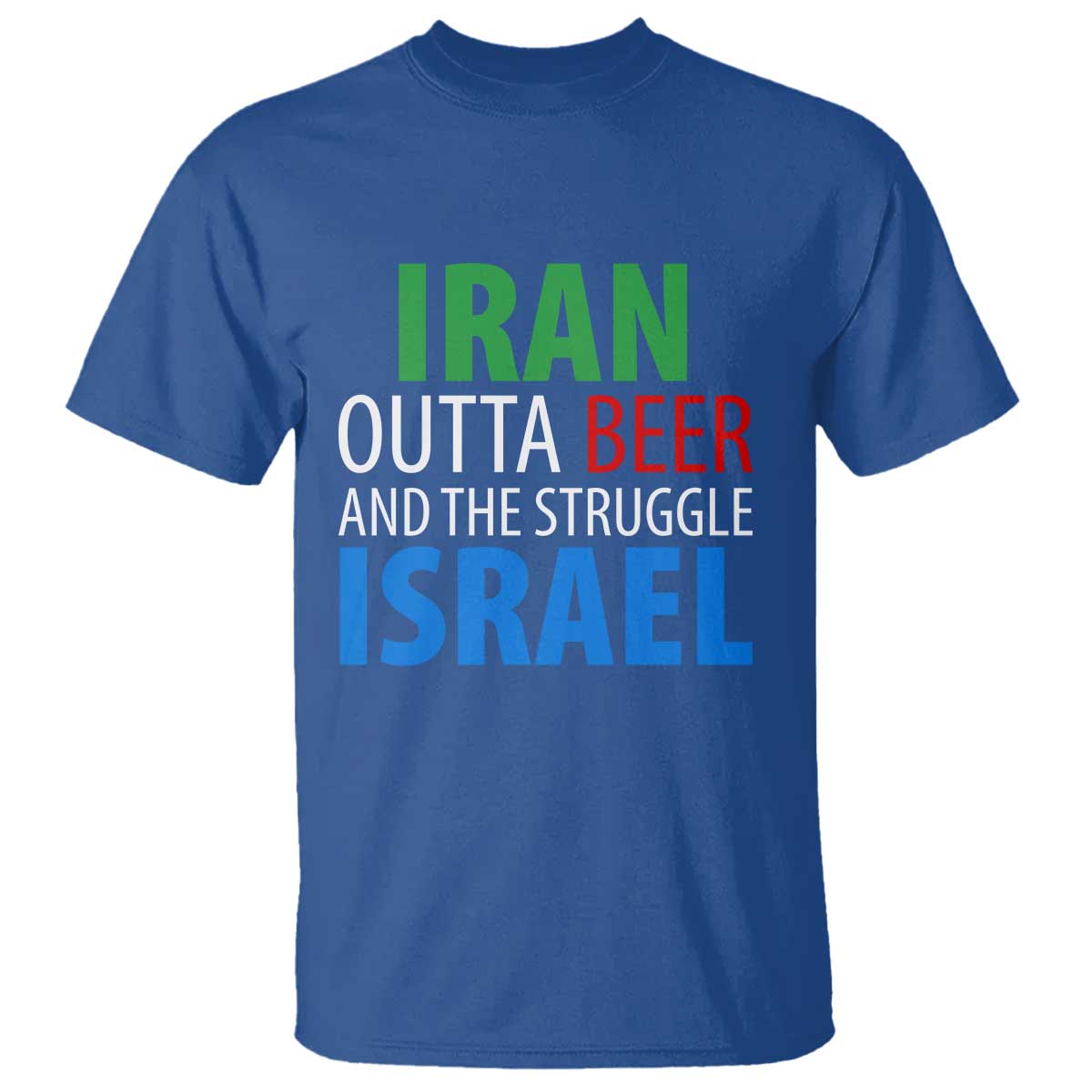 Iran And Israel Political Satire T Shirt The Great Beer Struggle