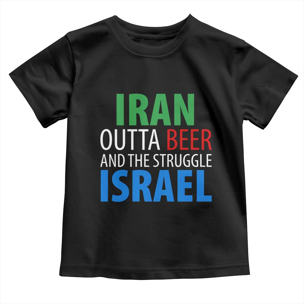 Iran And Israel Political Satire Toddler T Shirt The Great Beer Struggle