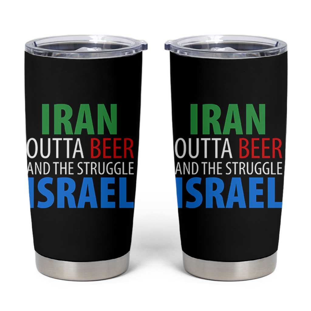Iran And Israel Political Satire Tumbler Cup The Great Beer Struggle