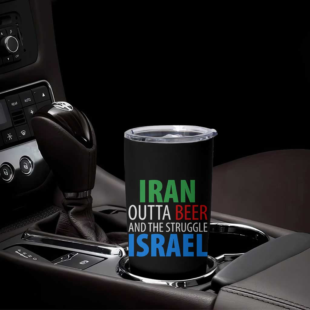 Iran And Israel Political Satire Tumbler Cup The Great Beer Struggle