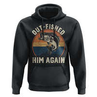 Funny Bass Fishing Hoodie Out Fished Him Again Fisherman Outdoor Adventure