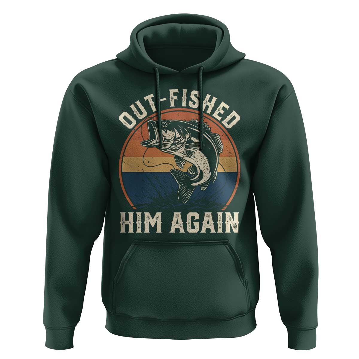 Funny Bass Fishing Hoodie Out Fished Him Again Fisherman Outdoor Adventure