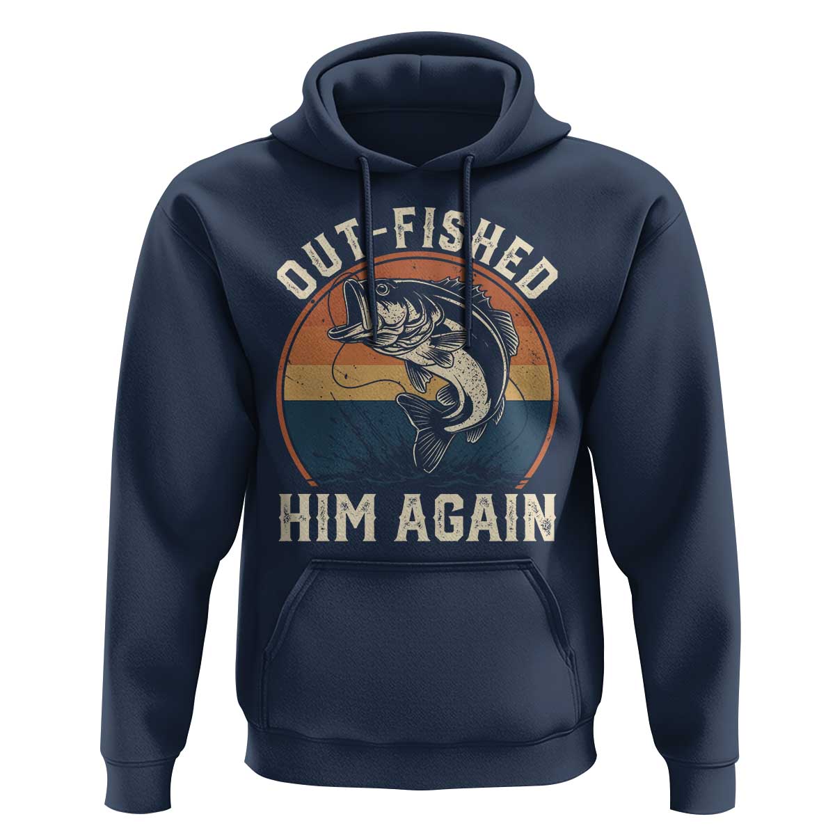 Funny Bass Fishing Hoodie Out Fished Him Again Fisherman Outdoor Adventure