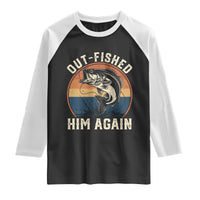 Funny Bass Fishing Raglan Shirt Out Fished Him Again Fisherman Outdoor Adventure