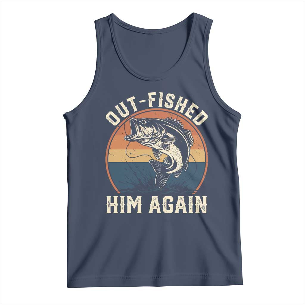 Funny Bass Fishing Tank Top Out Fished Him Again Fisherman Outdoor Adventure