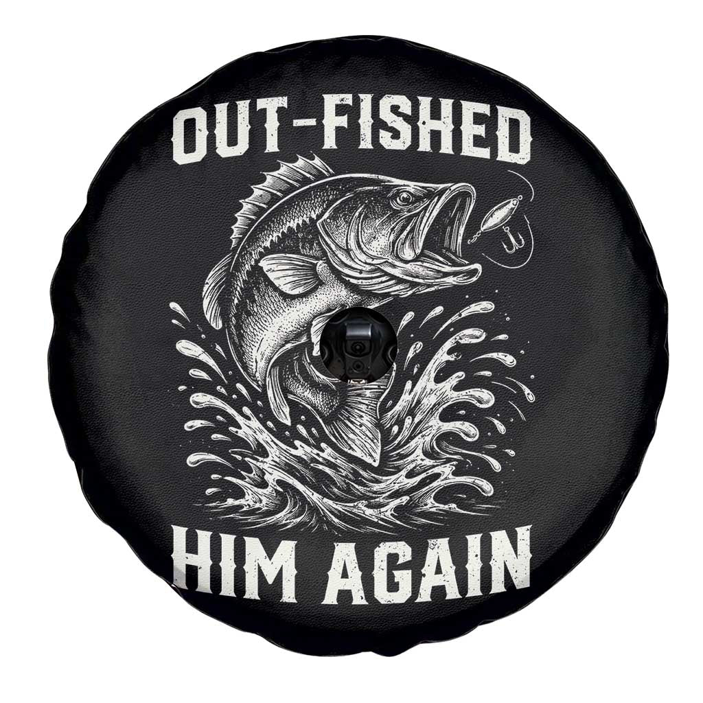 Out Fished Him Again Fisherman Angler Gift Spare Tire Cover Funny Fishing Sayings