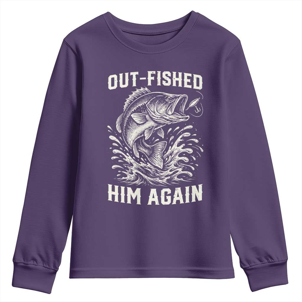 Out Fished Him Again Fisherman Angler Gift Youth Sweatshirt Funny Fishing Sayings