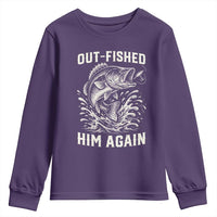 Out Fished Him Again Fisherman Angler Gift Youth Sweatshirt Funny Fishing Sayings