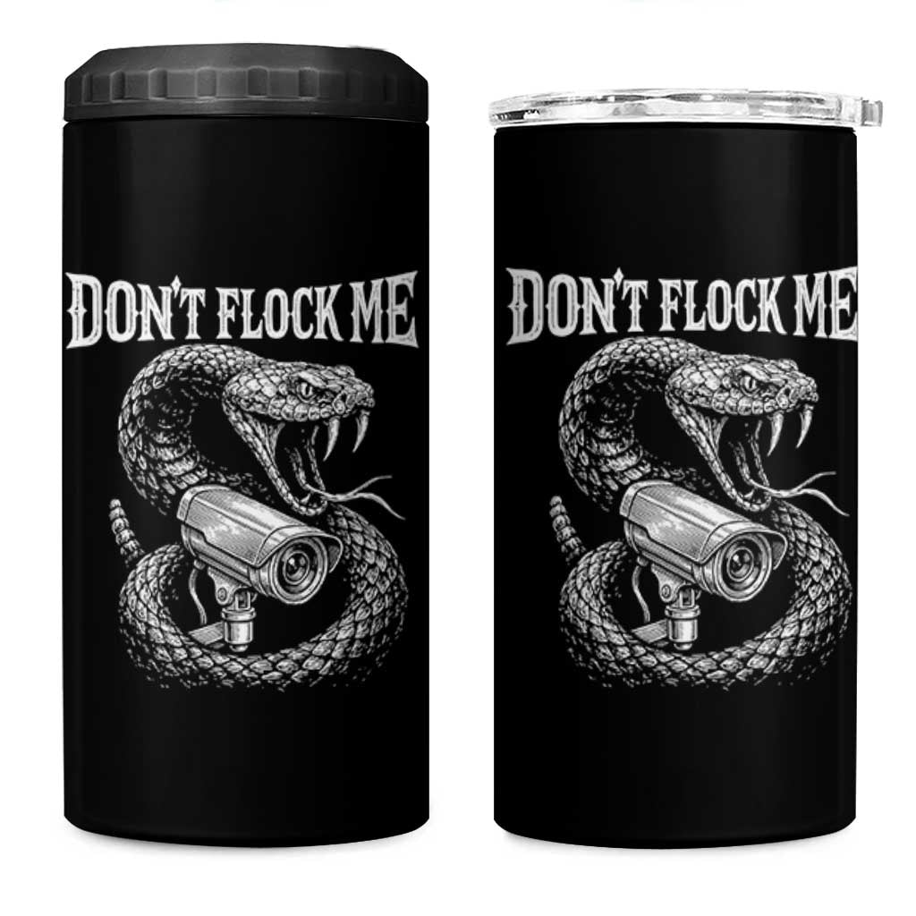 Anti Surveillance Camera Rattlesnake 4 in 1 Can Cooler Tumbler Dont Flock Me