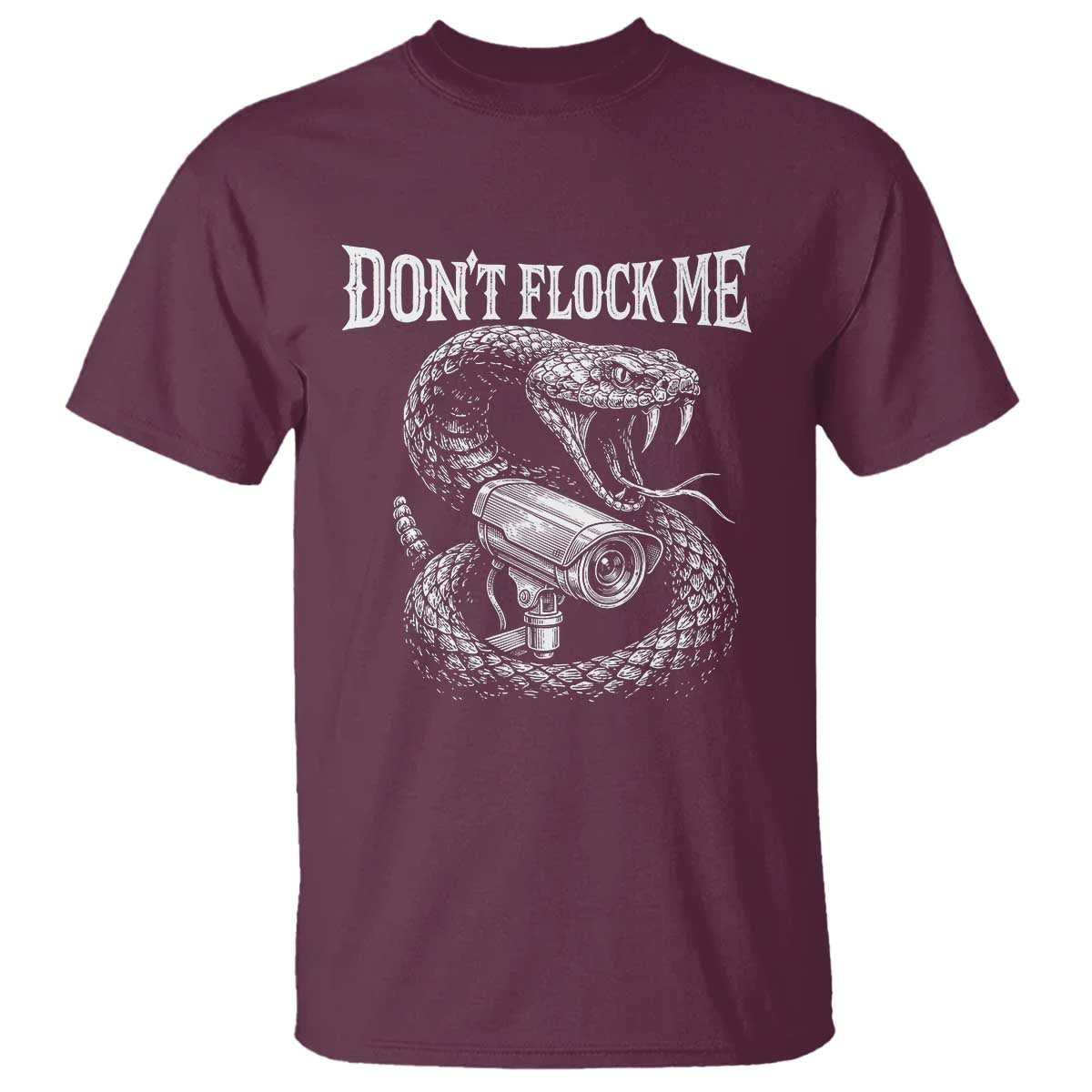 Anti Surveillance Camera Rattlesnake T Shirt Dont Flock Me