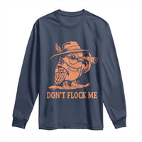 Funny Bird Watching Detective Birdwatcher Long Sleeve Shirt Dont Flock Me