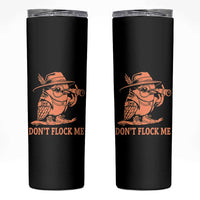 Funny Bird Watching Detective Birdwatcher Skinny Tumbler Dont Flock Me
