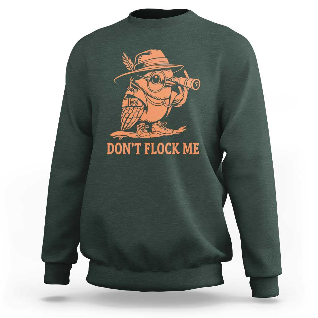 Funny Bird Watching Detective Birdwatcher Sweatshirt Dont Flock Me