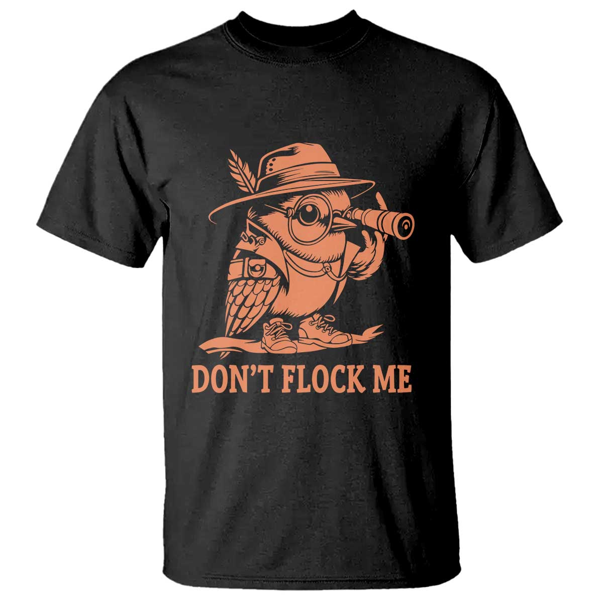 Funny Bird Watching Detective Birdwatcher T Shirt Dont Flock Me