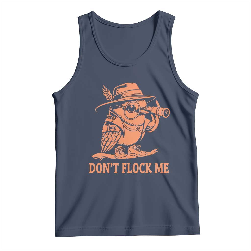 Funny Bird Watching Detective Birdwatcher Tank Top Dont Flock Me