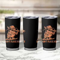 Funny Bird Watching Detective Birdwatcher Tumbler Cup Dont Flock Me