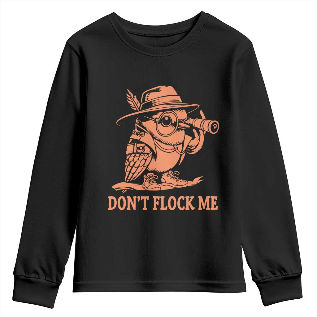 Funny Bird Watching Detective Birdwatcher Youth Sweatshirt Dont Flock Me