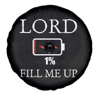 Lord Fill Me Up Faith Christian Jesus Spare Tire Cover Funny Spiritual Fuel