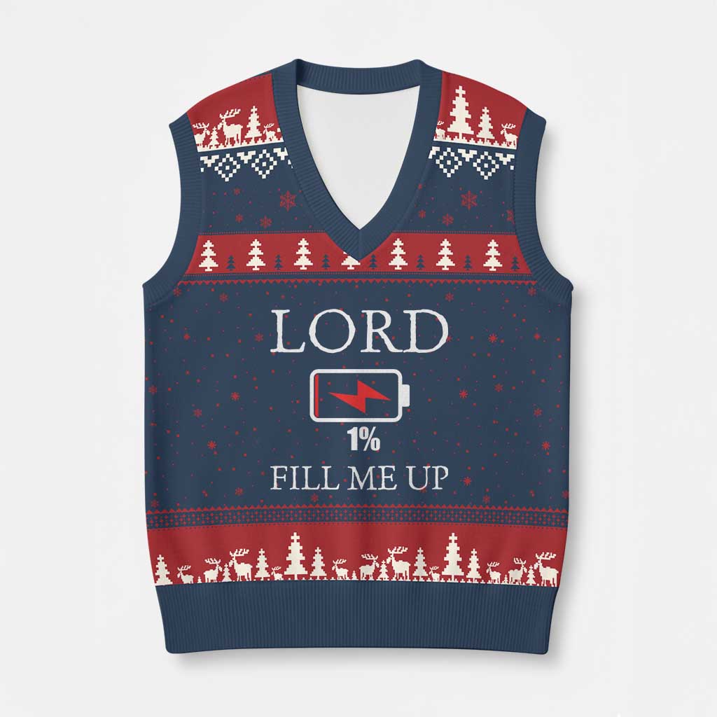 Lord Fill Me Up Faith Christian Jesus V-Neck Knit Sweater Vest Funny Spiritual Fuel