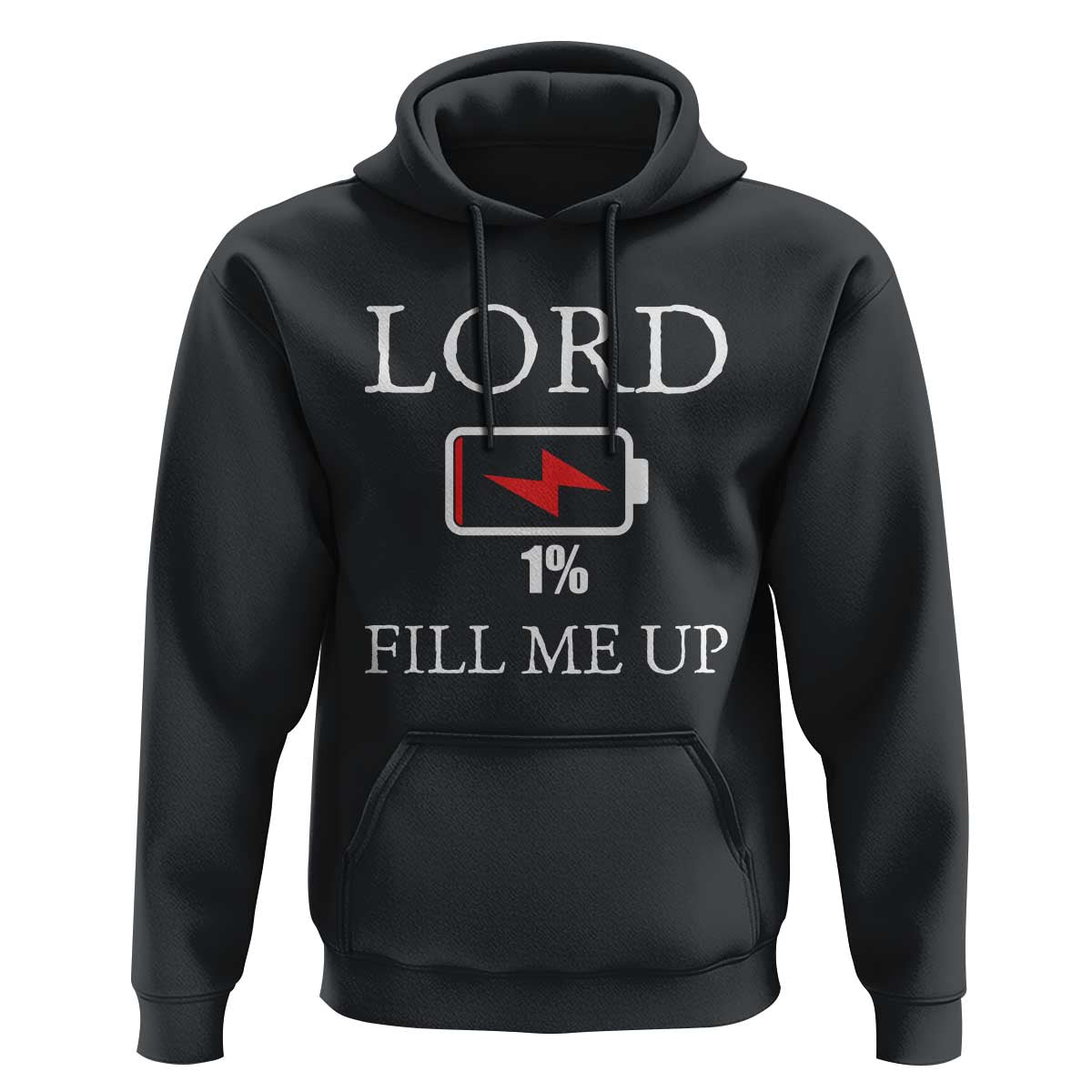 Lord Fill Me Up Faith Christian Jesus Hoodie Funny Spiritual Fuel
