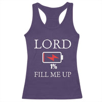 Lord Fill Me Up Faith Christian Jesus Racerback Tank Top Funny Spiritual Fuel
