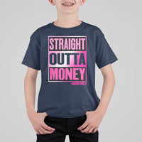 Funny Girl Dad Life T Shirt For Kid Broke Dad Out Of Money