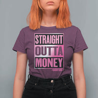 Funny Girl Dad Life T Shirt For Women Broke Dad Out Of Money