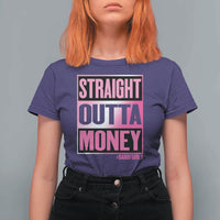 Funny Girl Dad Life T Shirt For Women Broke Dad Out Of Money