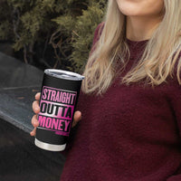 Funny Girl Dad Life Tumbler Cup Broke Dad Out Of Money