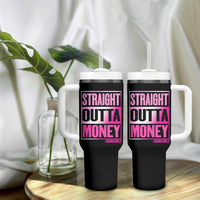 Funny Girl Dad Life Tumbler With Handle Broke Dad Out Of Money