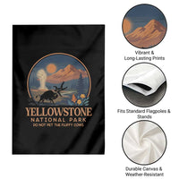 Yellowstone National Park Do Not Pet The Fluffy Cows Garden Flag Amusing Bison Encounter Campsite Toss