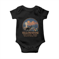 Yellowstone National Park Do Not Pet The Fluffy Cows Baby Onesie Amusing Bison Encounter Campsite Toss