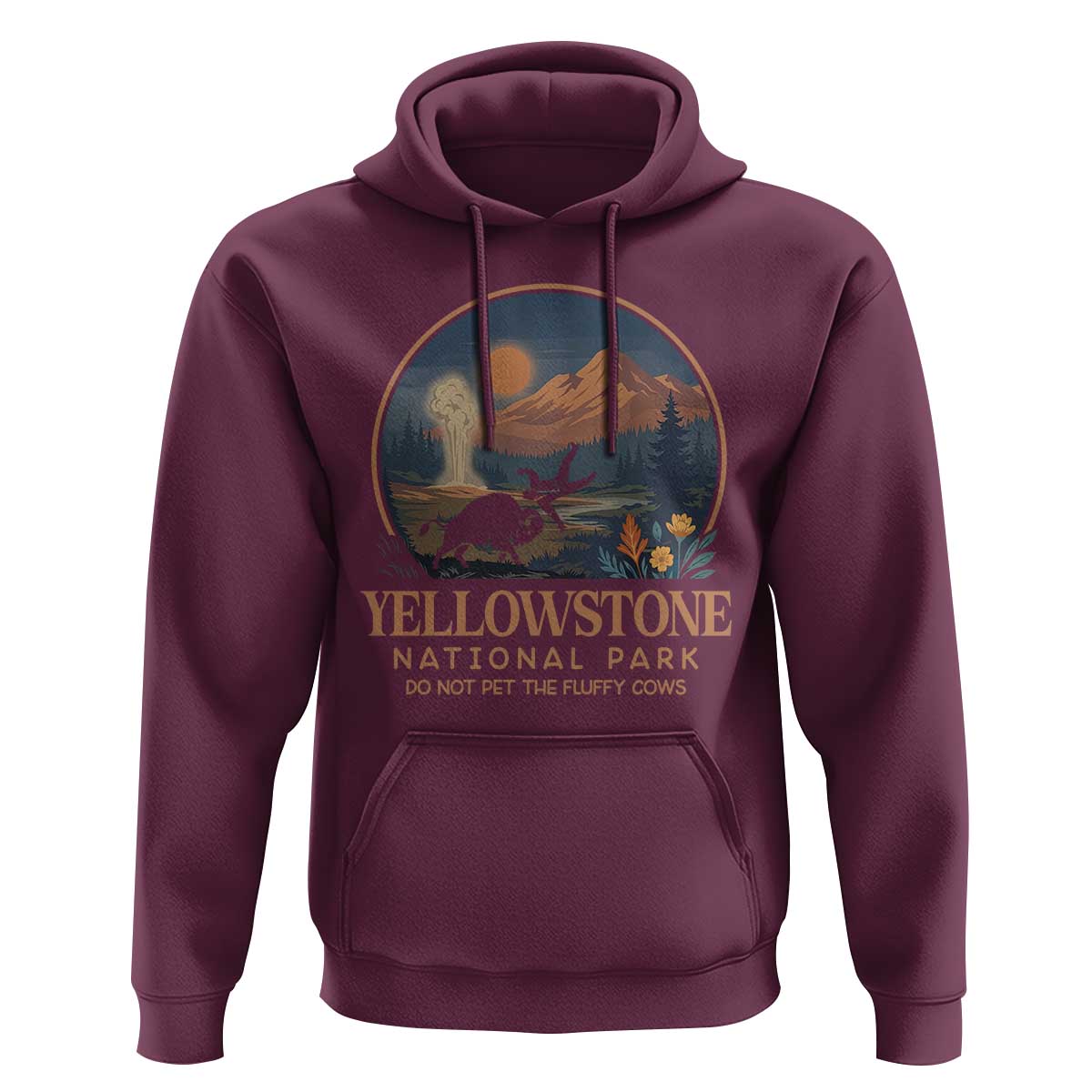 Yellowstone National Park Do Not Pet The Fluffy Cows Hoodie Amusing Bison Encounter Campsite Toss