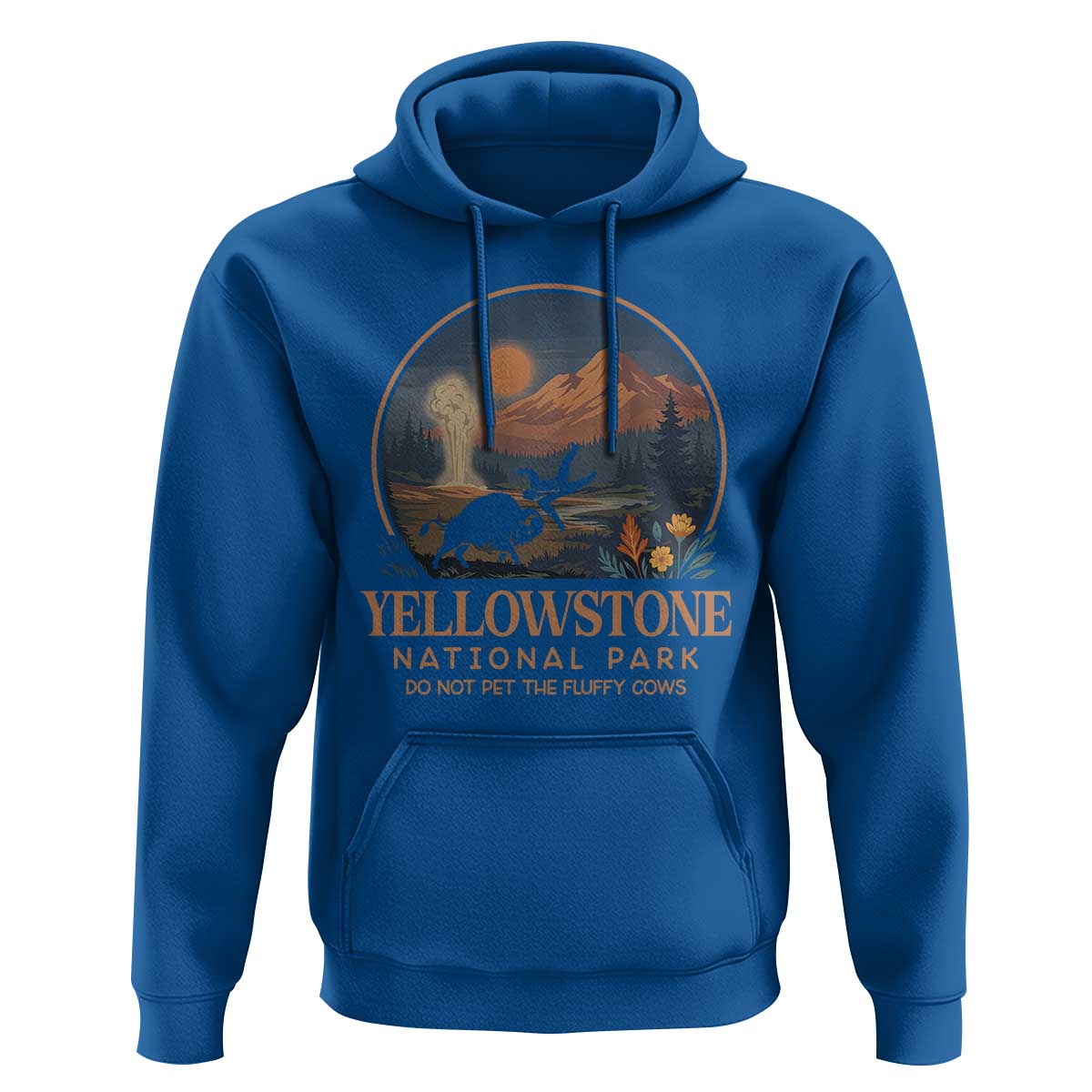 Yellowstone National Park Do Not Pet The Fluffy Cows Hoodie Amusing Bison Encounter Campsite Toss