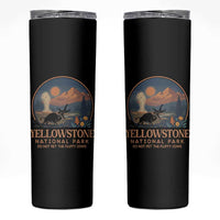 Yellowstone National Park Do Not Pet The Fluffy Cows Skinny Tumbler Amusing Bison Encounter Campsite Toss