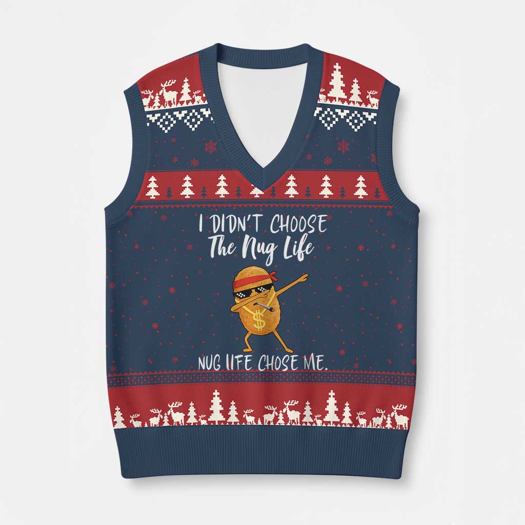 Funny Chicken Nug Life V-Neck Knit Sweater Vest The Nug Life Chose Me - Wonder Print Shop