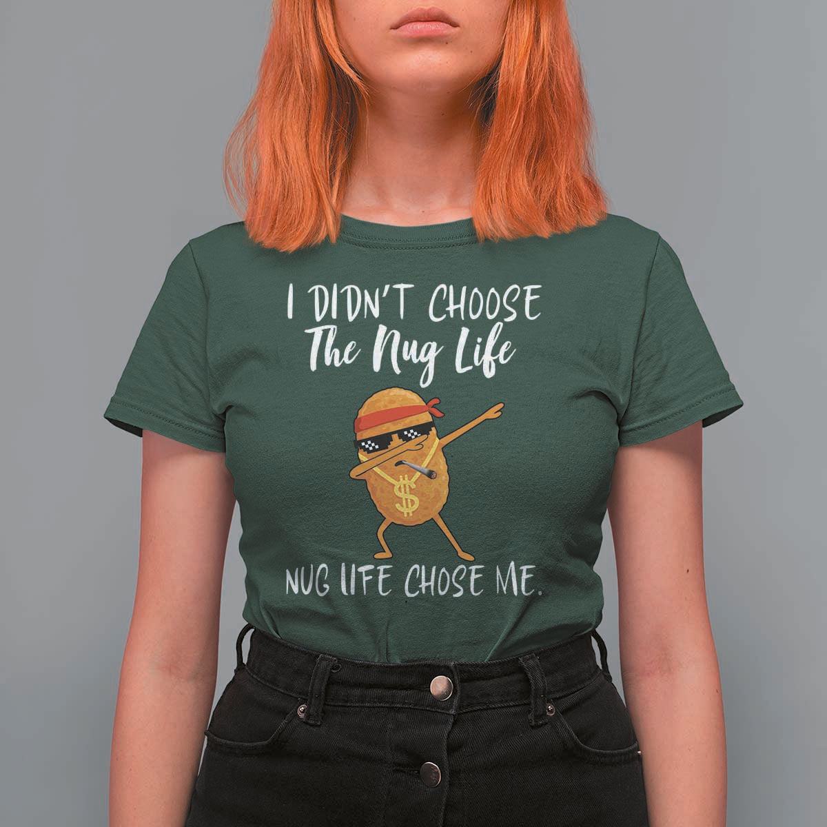 Funny Chicken Nug Life T Shirt For Women The Nug Life Chose Me - Wonder Print Shop