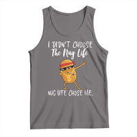 Funny Chicken Nug Life Tank Top The Nug Life Chose Me - Wonder Print Shop