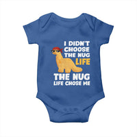 I Did Not Choose The Nug Life Baby Onesie Chicken Nugget Lover Gifts - Wonder Print Shop