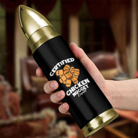 Funny Food Lover Gift Bullet Tumbler Certified Chicken Nugget Expert