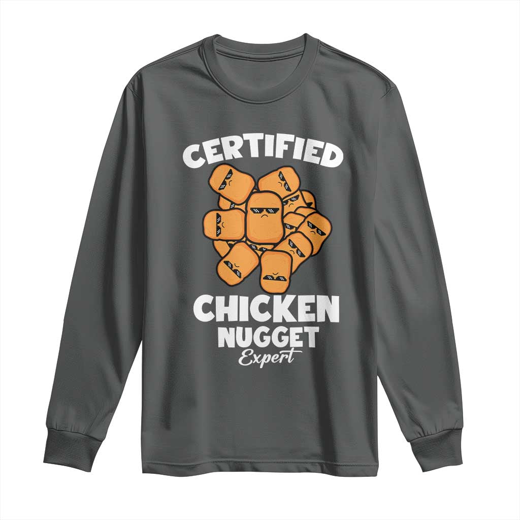 Funny Food Lover Gift Long Sleeve Shirt Certified Chicken Nugget Expert - Wonder Print Shop